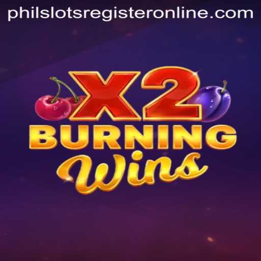 Discover the Thrilling World of BurningWinsX2