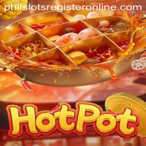 Exploring the Exciting World of Hotpot: A Guide to Enjoying the Game Online